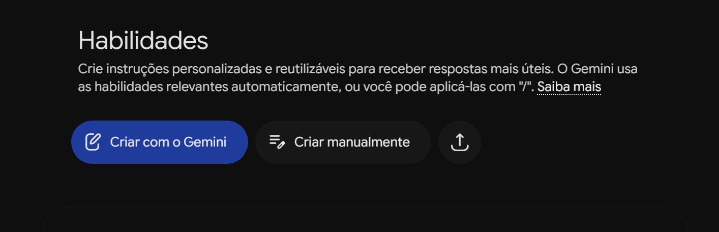 Tela de Habilidades do Gemini com as opções de criar com o Gemini ou manualmente