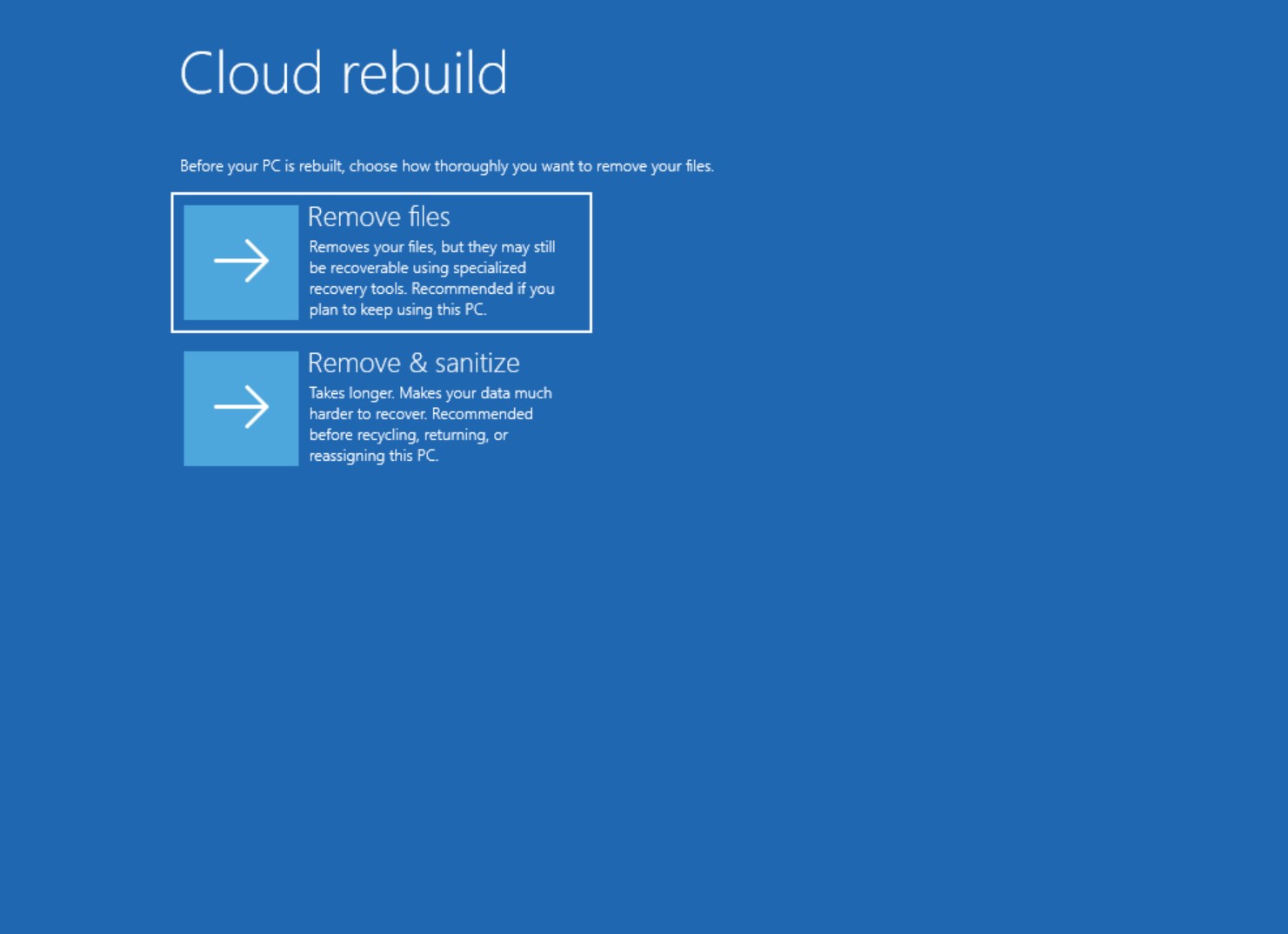 Tela da Reconstrução na Nuvem do Windows 11 com as opções de remover arquivos e de remover e higienizar